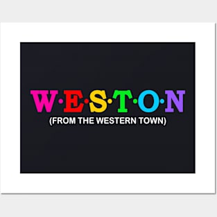 Weston - From the Western town. Posters and Art